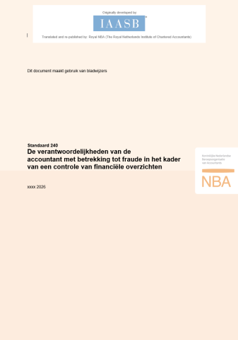 Standaard 240 - De verantwoordelijkheden van de  accountant met betrekking tot fraude in het kader  van een controle van financiële overzichten